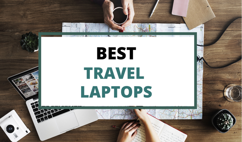 best travel laptops
